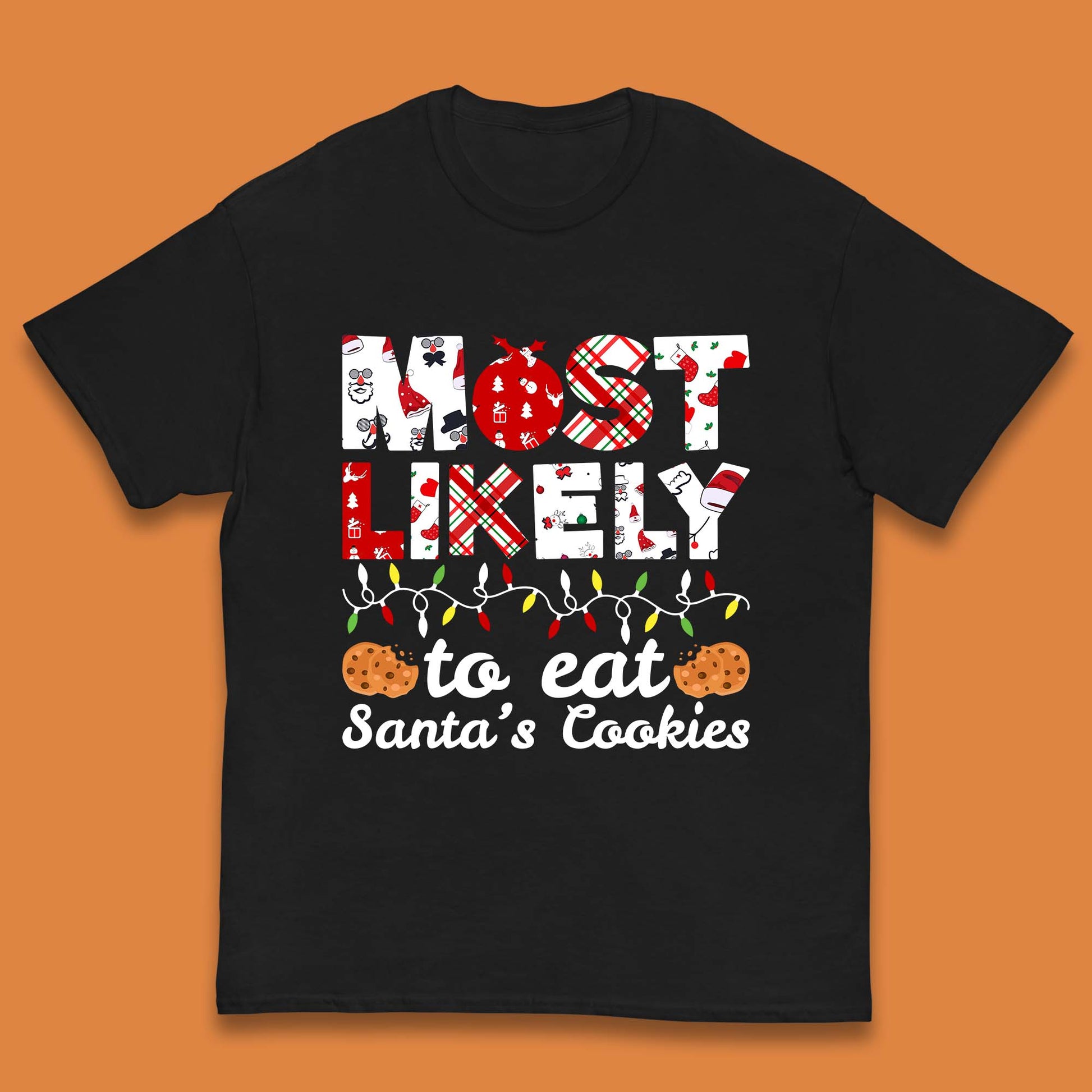 most likely to eat santa's cookies t shirt