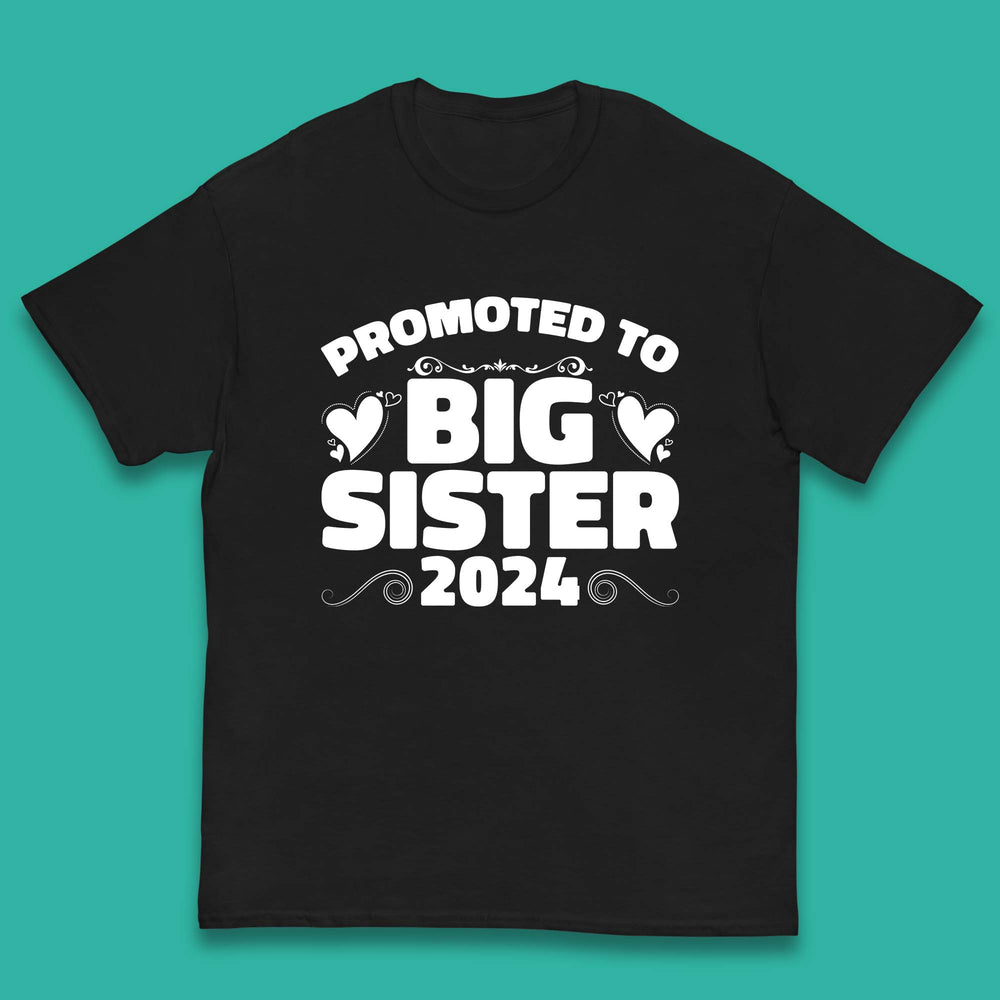 Promoted To Big Sister 2024 Soon To Be Big Sister Siblings Gift Kids T Shirt