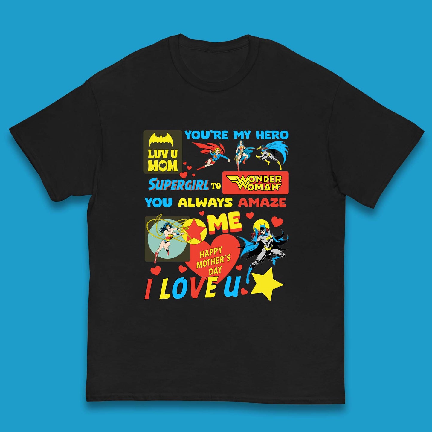 You're My Hero Mother's Day Kids T-Shirt