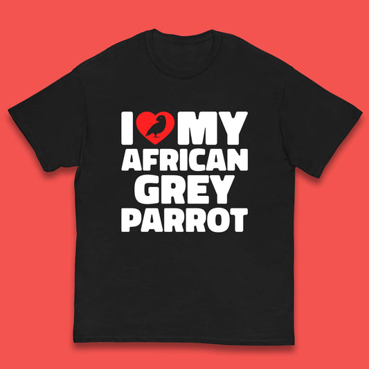 I Love My African Grey Parrot Pet Bird Lovers Parrot Lovers Kids T Shirt