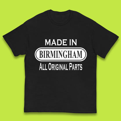 Made In Birmingham All Original Parts Vintage Retro Birthday City In England Gift Kids T Shirt