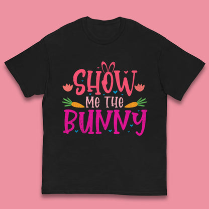 Show Me The Bunny Kids T-Shirt
