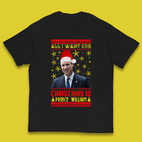 Want Prince William For Christmas Kids T-Shirt