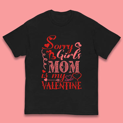 Mom Is My Valentine Kids T-Shirt