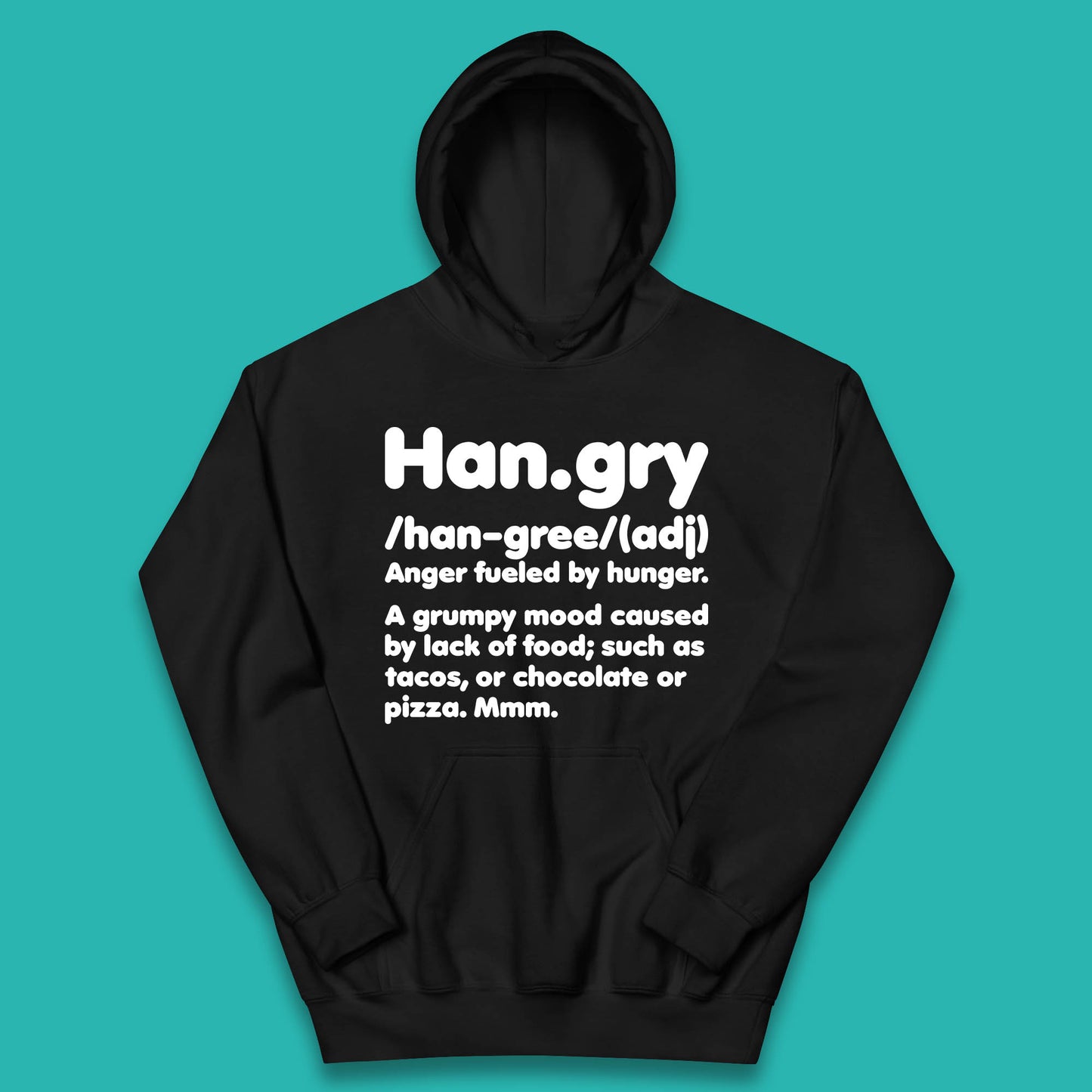 Hangry Definition Anger Fuled By Hunger Funny Kitchen Quote Kids Hoodie