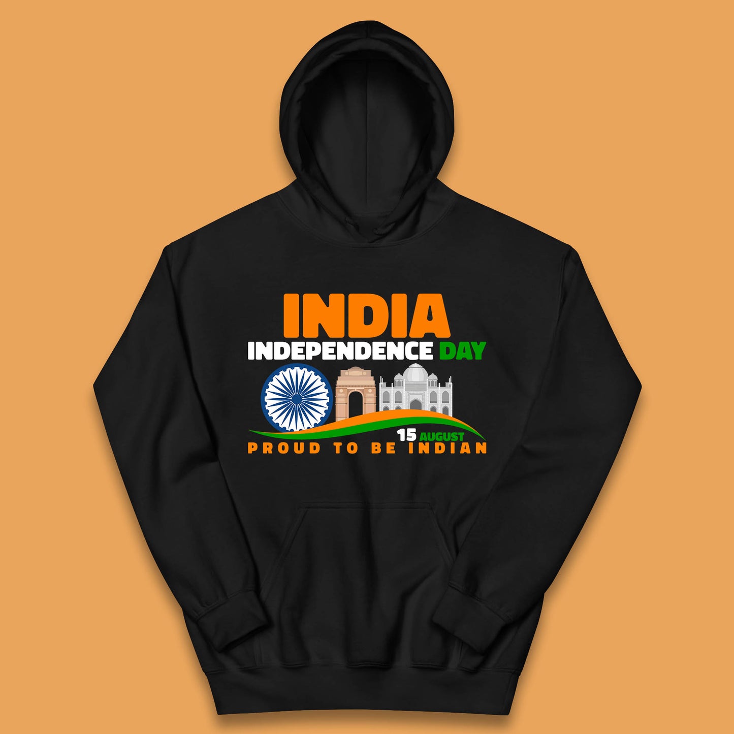 India Independence Day 15th August Proud To Be Indian Famous Monuments Of India Kids Hoodie