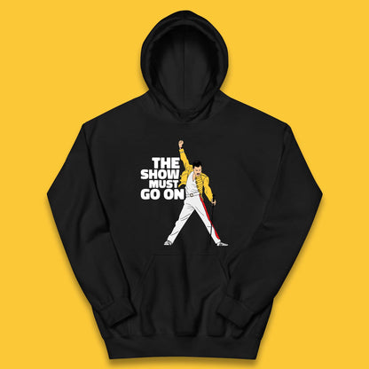 The Show Must Go On Freddie Mercury British Singer Songwriter Kids Hoodie