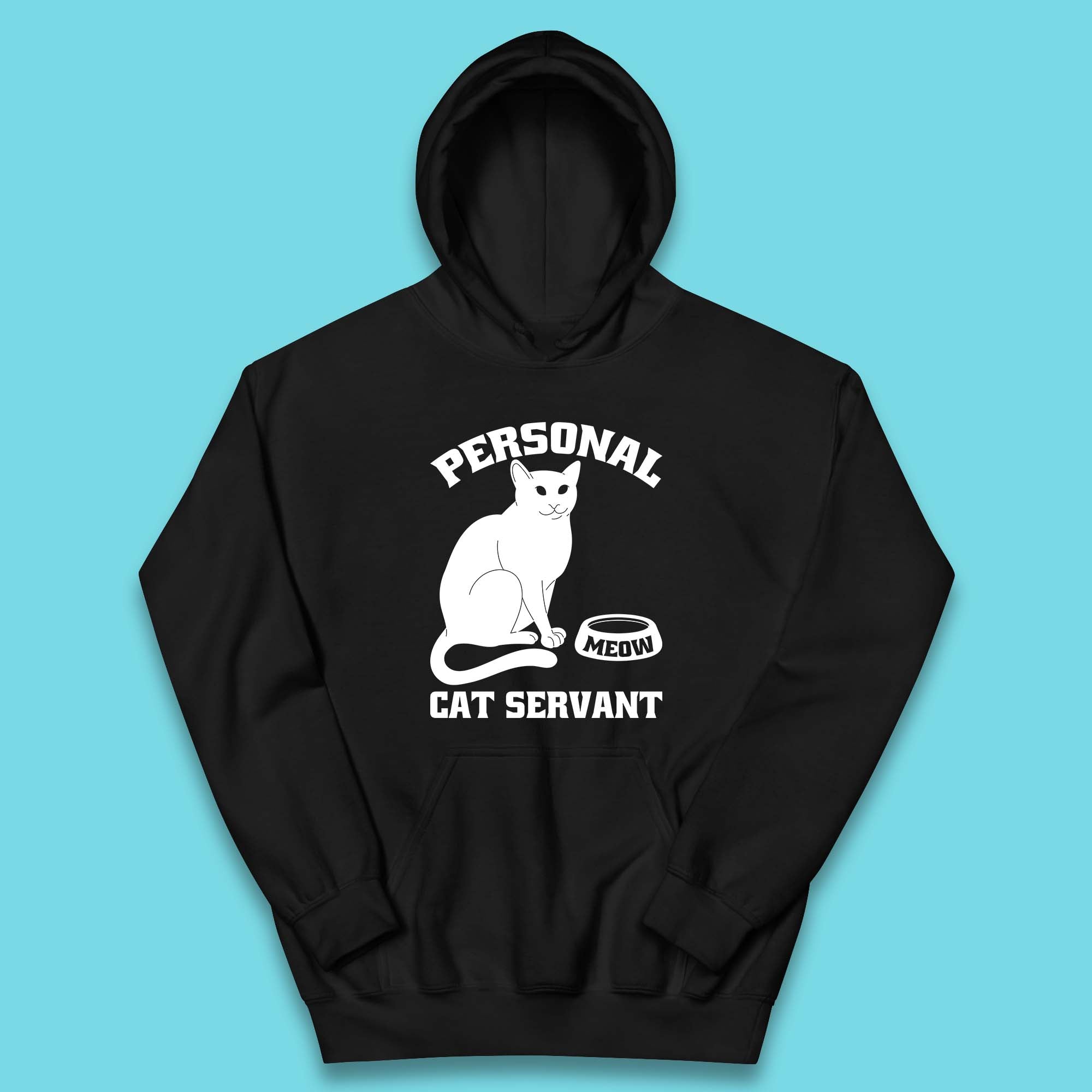 Personal Cat Servant Meow Funny Black Cat Lover Gift Kids Hoodie