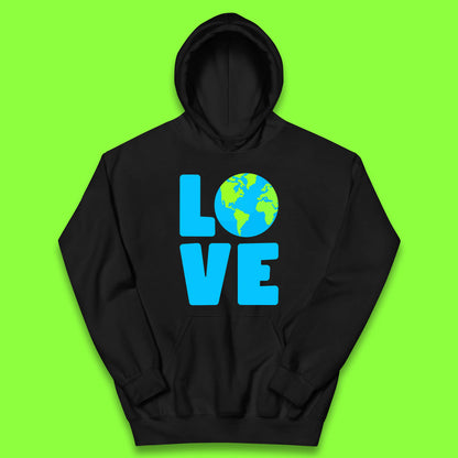 Love Earth Day Environmental Climate Change Save The Planet Kids Hoodie