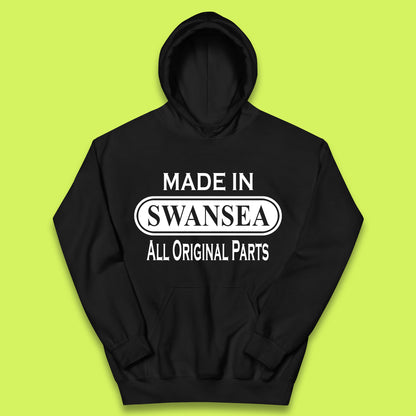 Made In Swansea All Original Parts Vintage Retro Birthday Coastal City Of Wales Gift Kids Hoodie