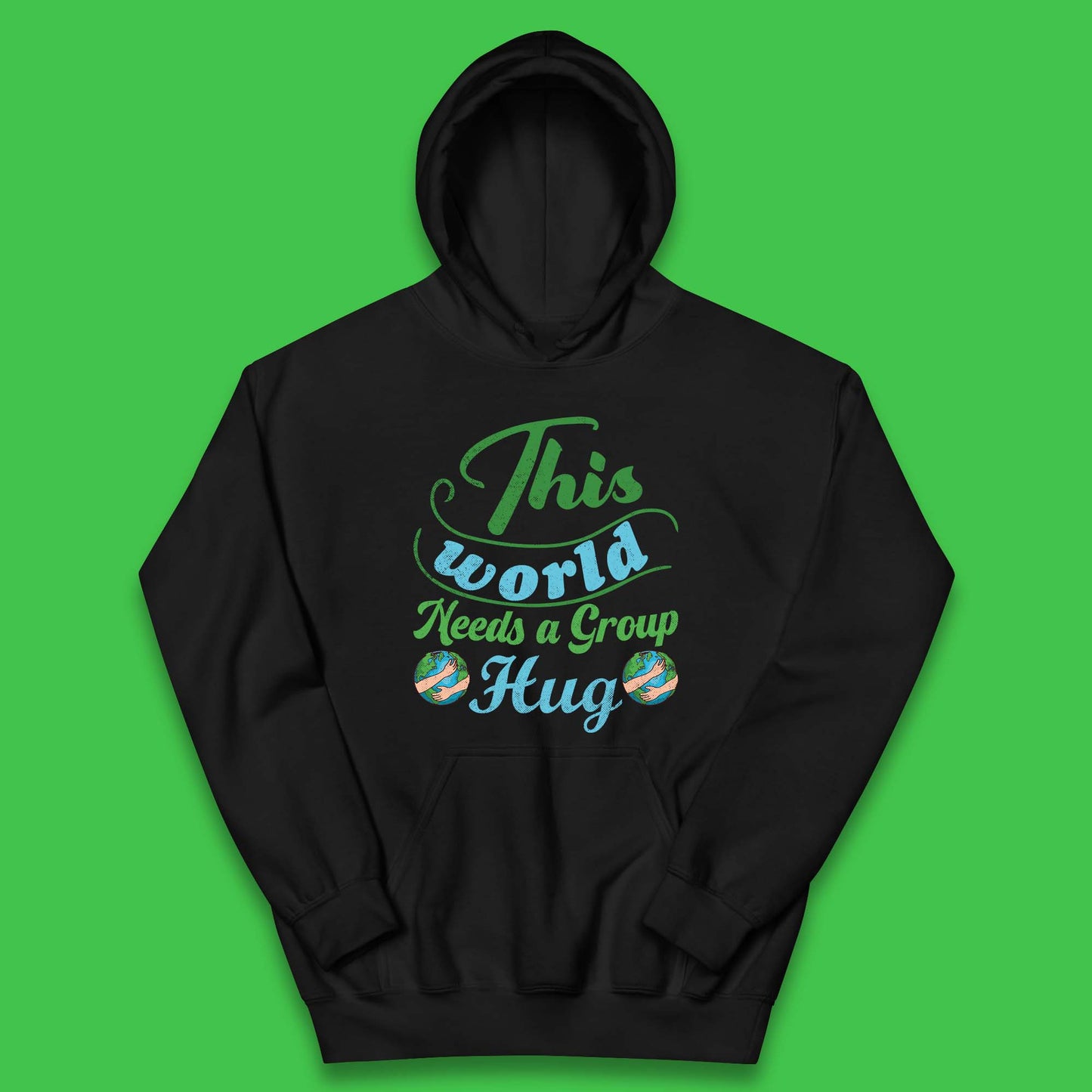 This World Needs A Group Hug Kids Hoodie