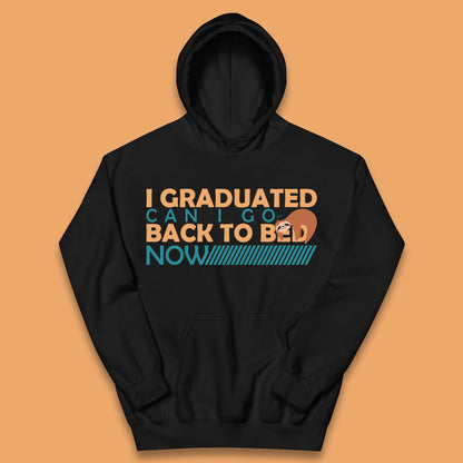 I Graduated Can I Go Back To Bed Now Funny Sleeping Sloth Graduation Kids Hoodie