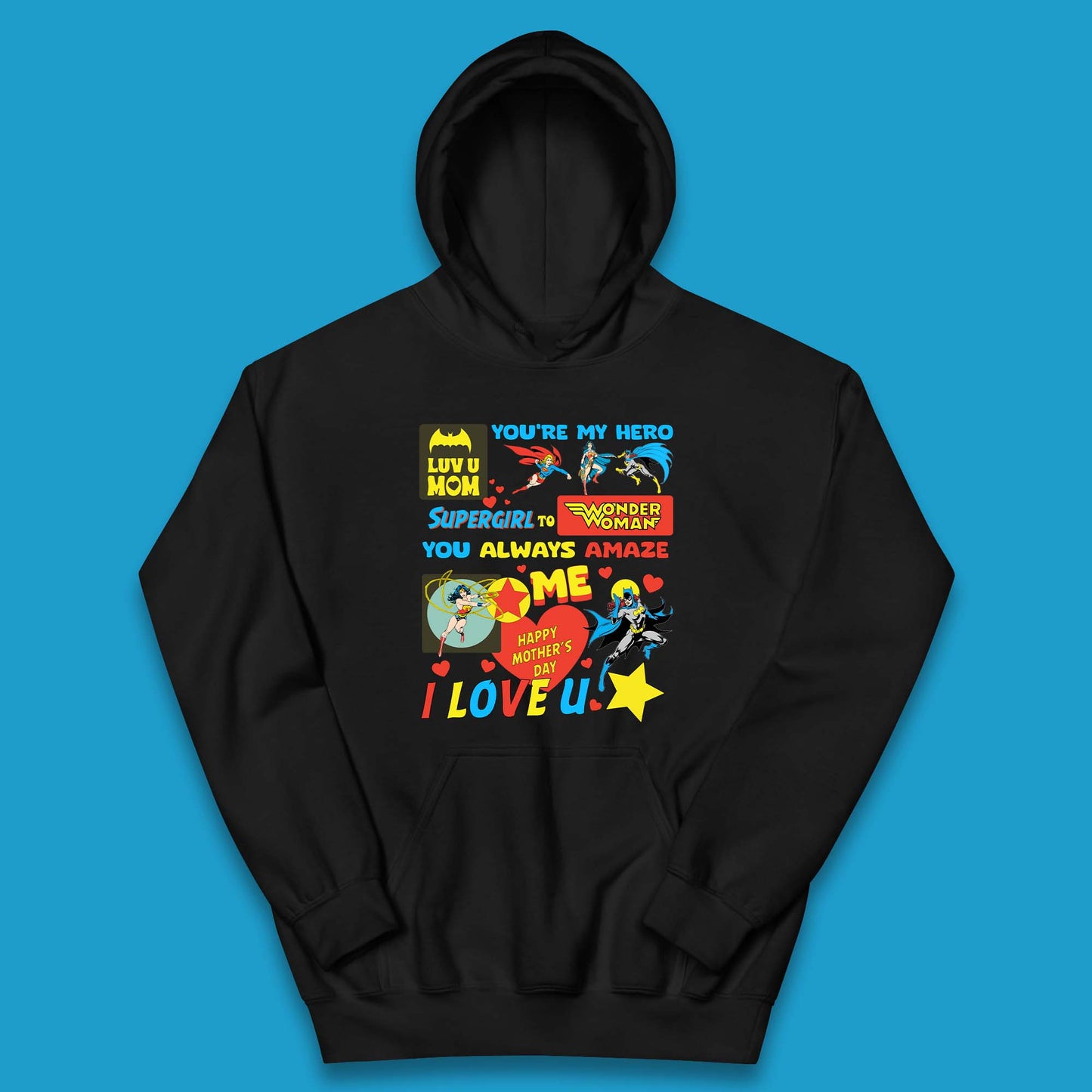 You're My Hero Mother's Day Kids Hoodie