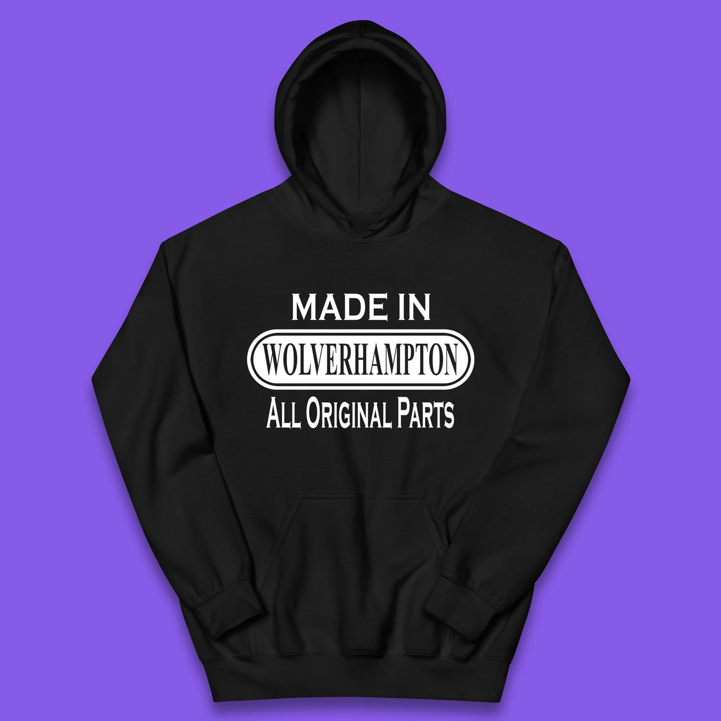 Made In Wolverhampton All Original Parts Vintage Retro Birthday City In West Midlands, England Gift Kids Hoodie