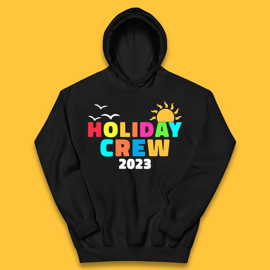 Holiday Crew 2023 Summer Vacation Beach Trip Reunion Kids Hoodie