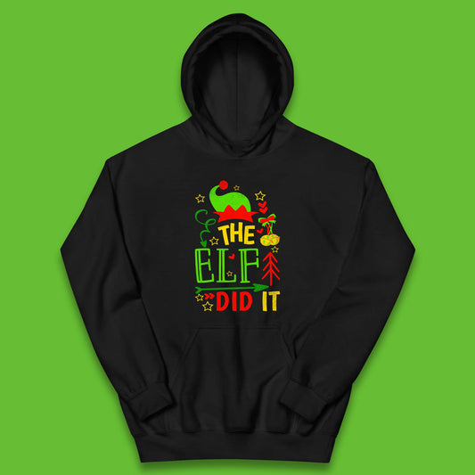 christmas the elf did it funny hoodie