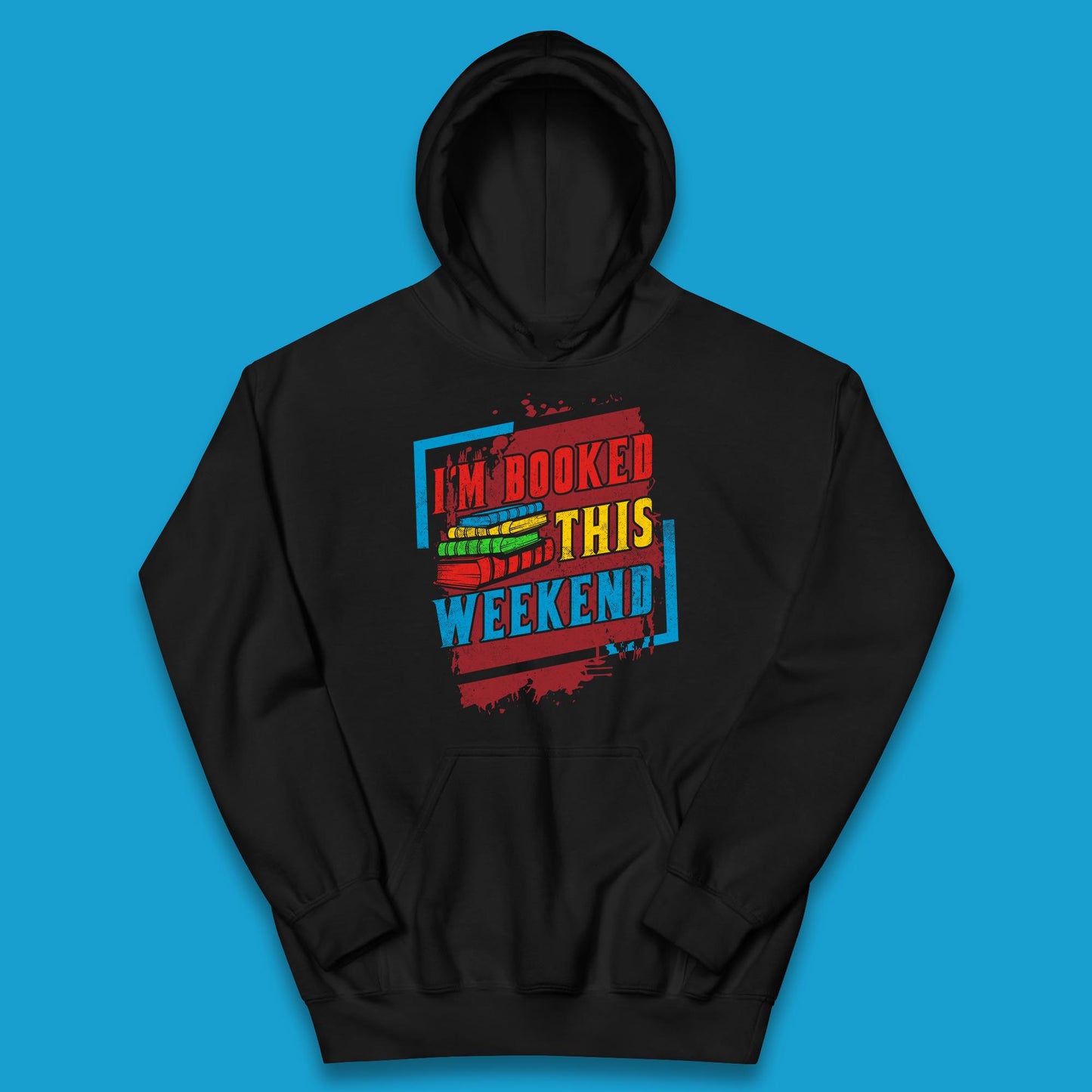 I'm Booked This Weekend Retro Book Lover Book Vibes Reading Librarian Kids Hoodie
