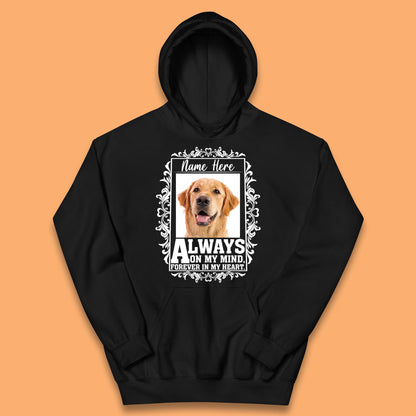 Personalised Pet Always On My Mind Forever In My Heart Custom Photo Memorial Kids Hoodie