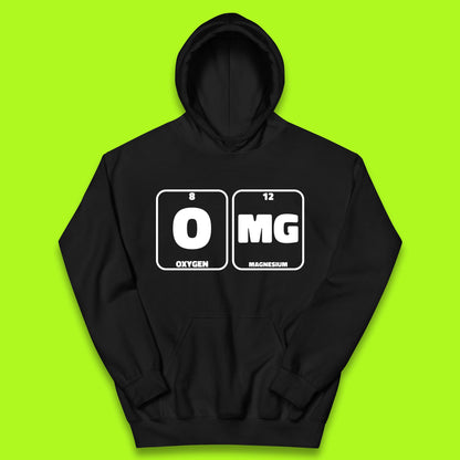 Oxygen And Magnesium OMG Periodic Table OMG Chemistry Funny Science Kids Hoodie