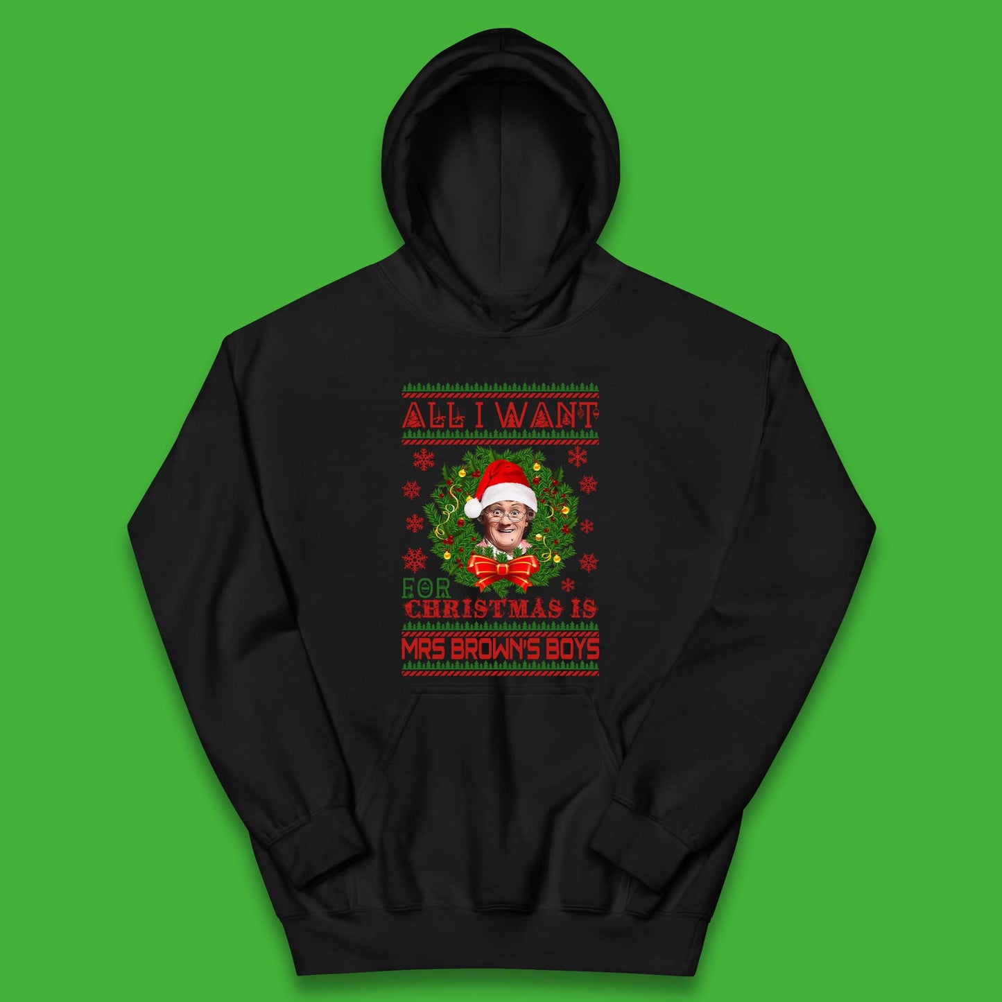 Want Mrs Brown's Boys For Christmas Kids Hoodie