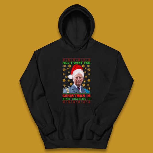 Want King Charles III For Christmas Kids Hoodie