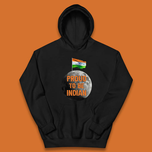 Proud To Be Indian Soft Landing To The Moon Chandrayaan-3 India On The Moon Kids Hoodie