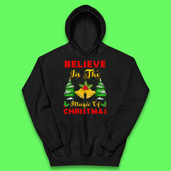 Believe In The Magic Of Christmas Funny Xmas Holiday Festive Kids Hoodie