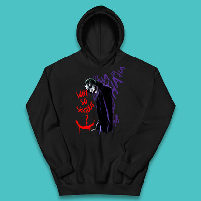 Why So Serious? Haha Joker Funny Evil Joke Movie Villain Comic Book Character Supervillain Kids Hoodie