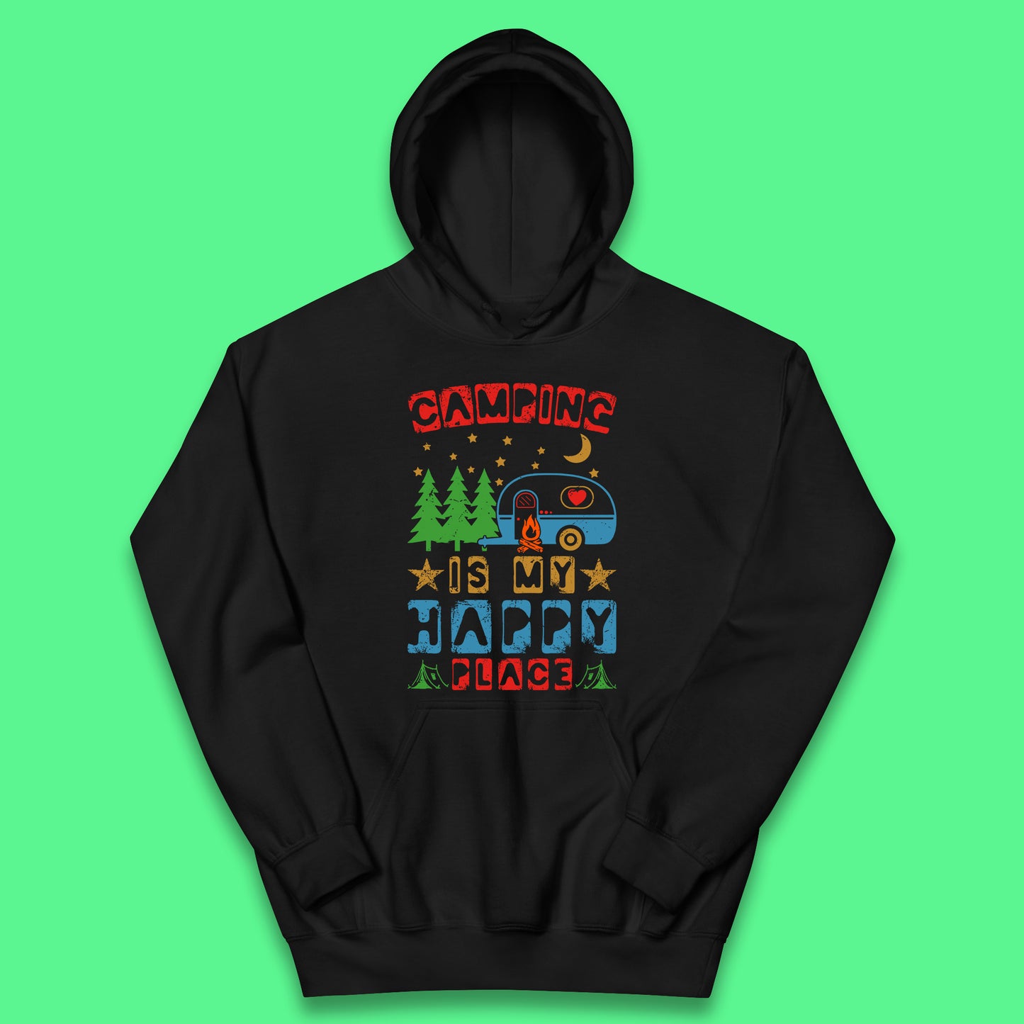 Camping Is My Happy Place Happy Camper Hiking Adventure Vacation Trip Camping Crew Kids Hoodie