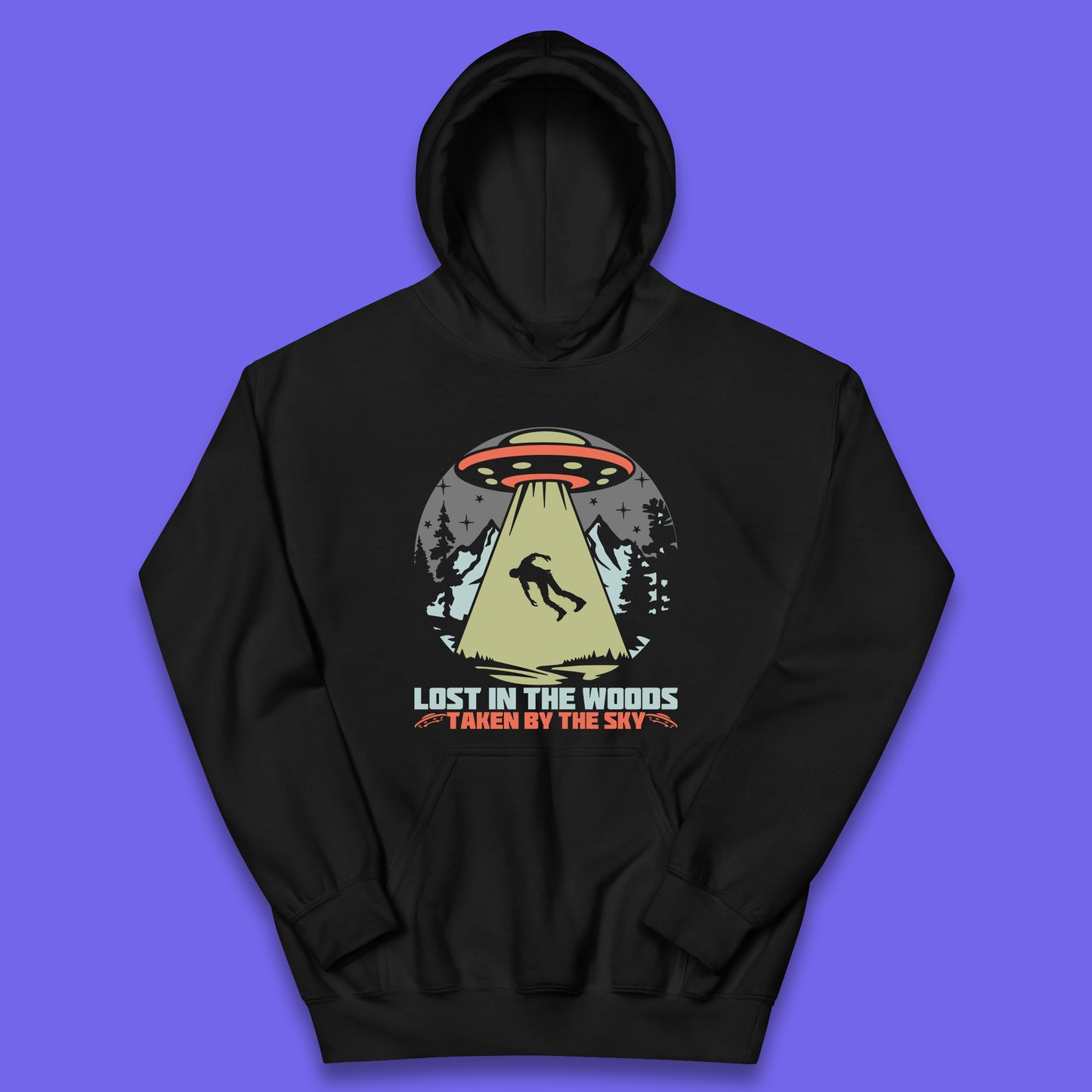 Lost In The Woods Taken By Sky Bigfoot Funny Sasquatch Getting Abducted By Aliens Camping Kids Hoodie