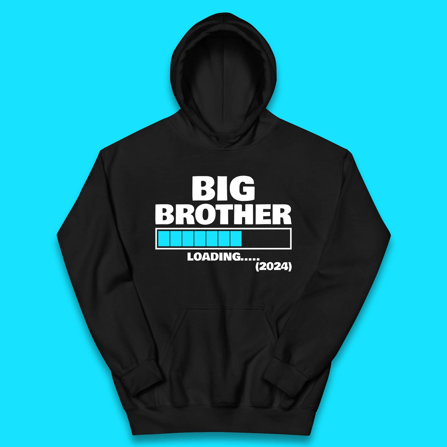 Big Brother Loading 2024 Promoted To Big Brother Sibling Reveal Kids Hoodie