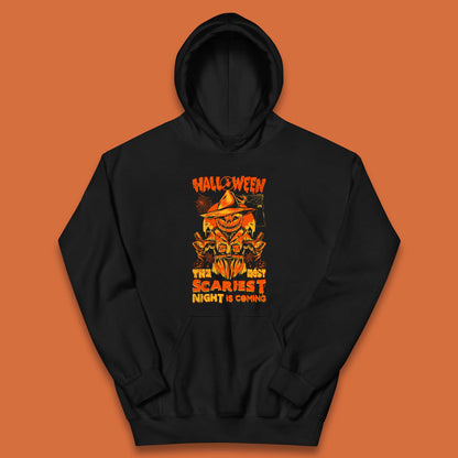 Halloween The Most Scariest Night Is Coming Halloween Scarecrow Jack O Lantern Scary Night Kids Hoodie