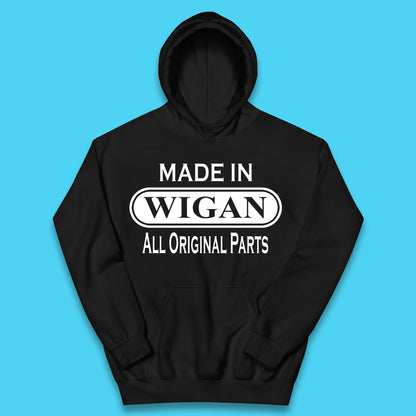 Made In Wigan All Original Parts Vintage Retro Birthday Town In Greater Manchester, England Gift Kids Hoodie