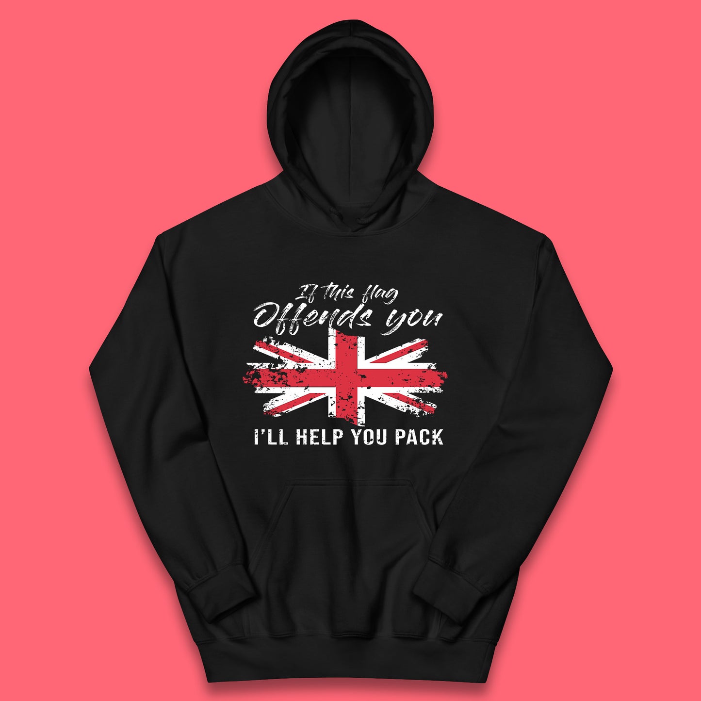 If This Flag Offends You I'll Help You Pack Uk Flag Union Jack United Kingdom British Flag Patriotism Kids Hoodie
