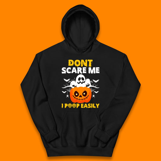Don't Scare Me I Poop Easily Ghost Halloween Funny Meme Costume Kids Hoodie