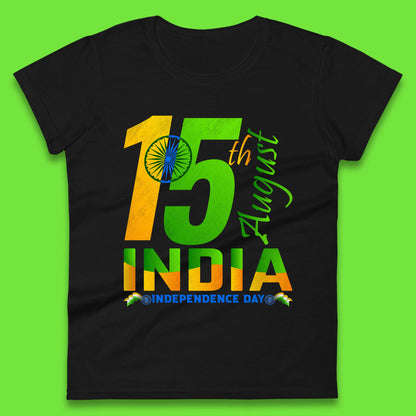 15th August India Independence Day Patriotic Indian Flag Indian Pride Womens Tee Top