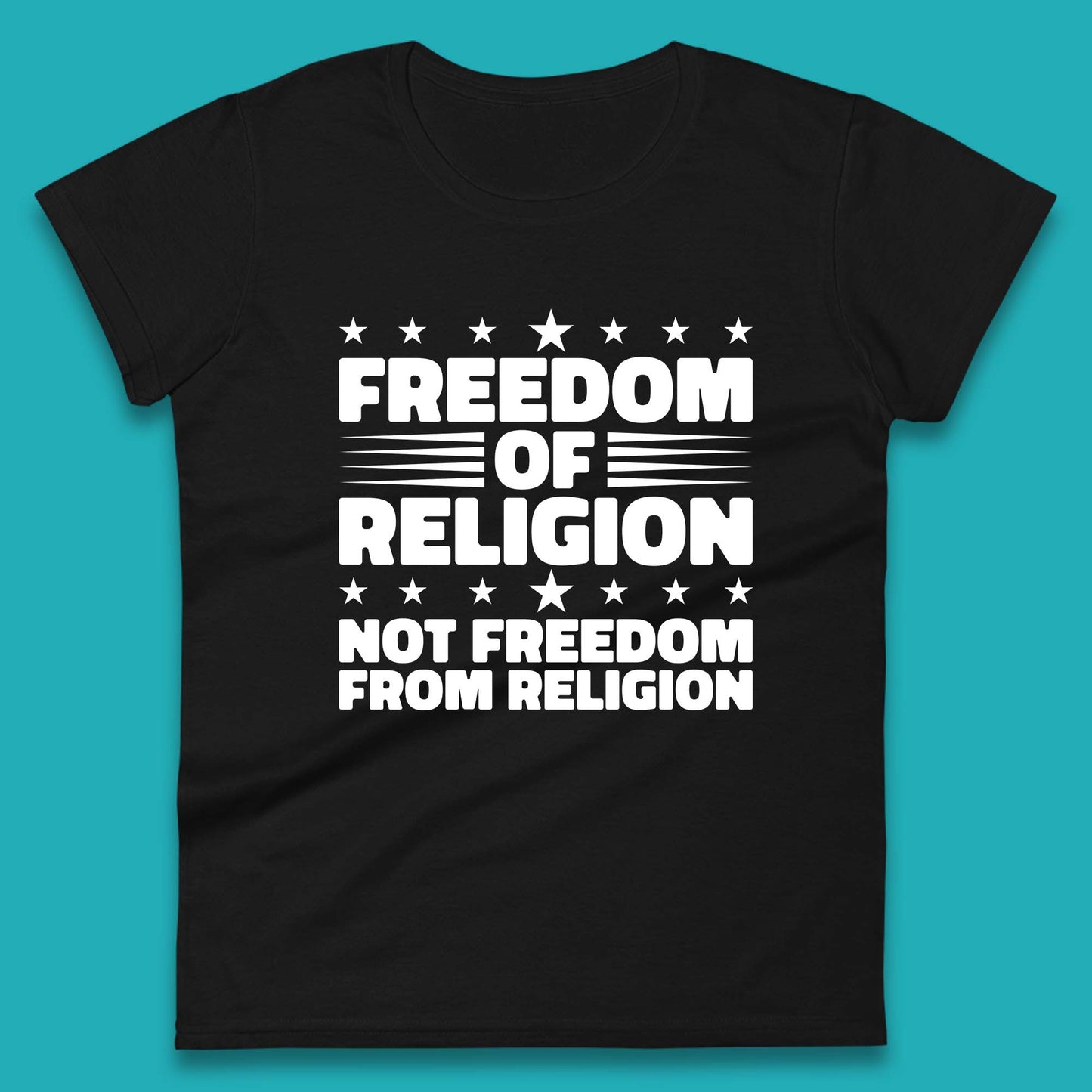 Freedom Of Religion Not Freedom From Religion Separation Of Church Of State Anti-Fascist Womens Tee Top
