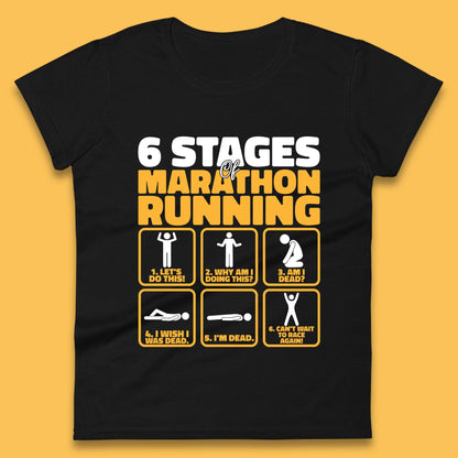 6 Stages Of Marathon Running Womens Tee Top