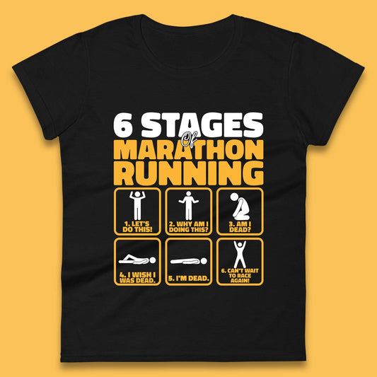 6 Stages Of Marathon Running Womens Tee Top