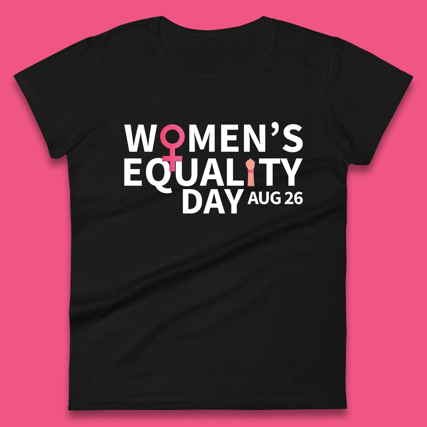 Women Equality Day Aug 26th Girls Power Female Support Women Rights Empowerment Womens Tee Top