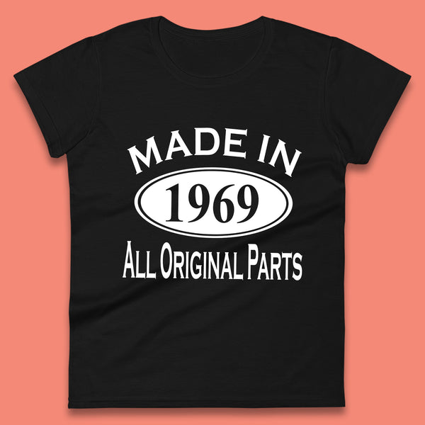Made In 1969 All Original Parts Vintage Retro 54th Birthday Funny 54 Years Old Birthday Gift Womens Tee Top
