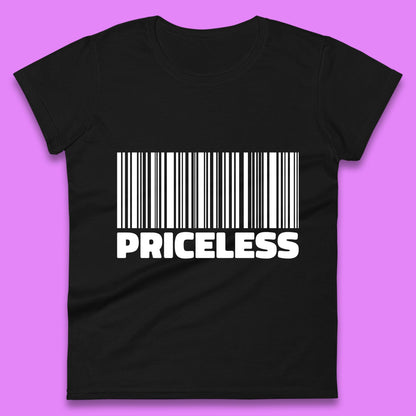 Scan For Priceless Barcode Funny Label Inspirational Empowerment Womens Tee Top