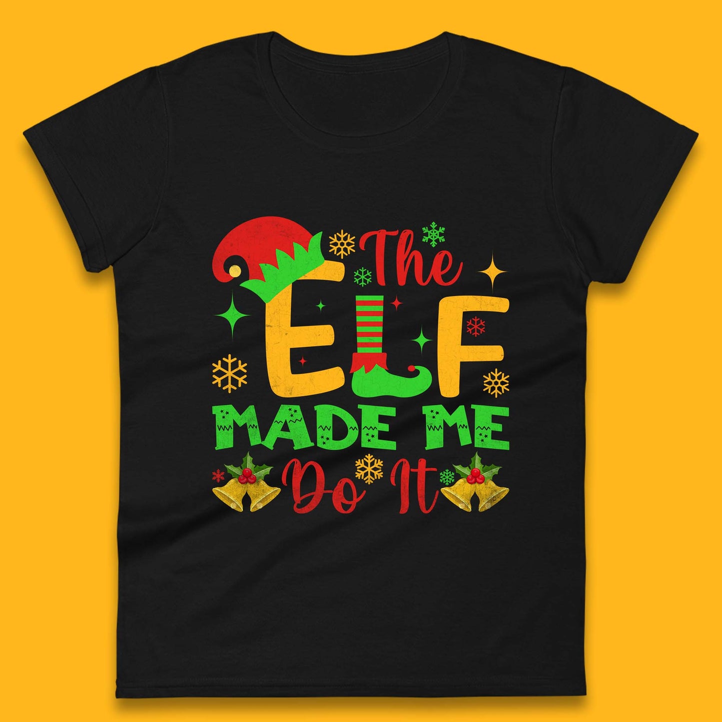 the elf made me do it christmas womens t shirt