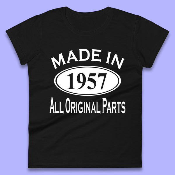 Made In 1957 All Original Parts Vintage Retro 66th Birthday Funny 66 Years Old Birthday Gift Womens Tee Top