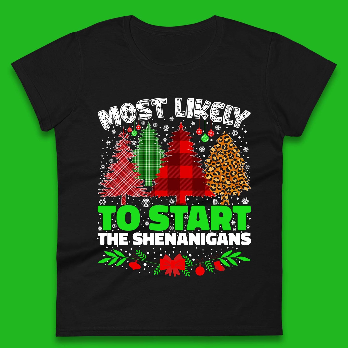 Shenanigans Christmas Ladies T-Shirt
