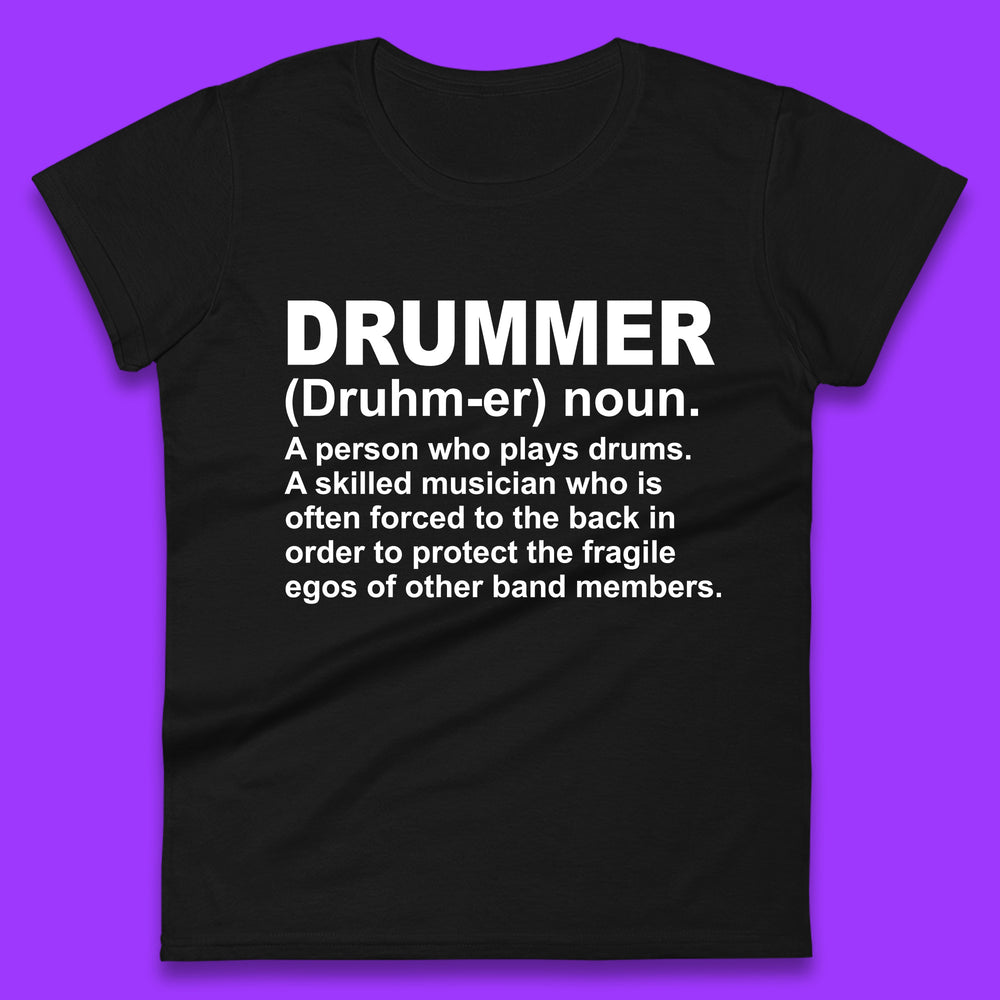 Drummer Definition A Person Who Plays Drums Funny Band Drummer Gift Womens Tee Top