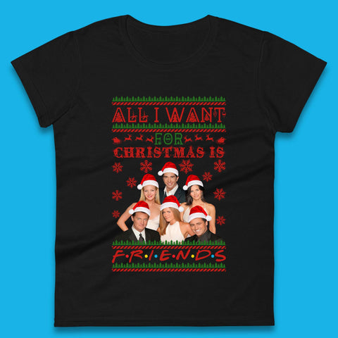 Want Friends For Christmas Womens T-Shirt