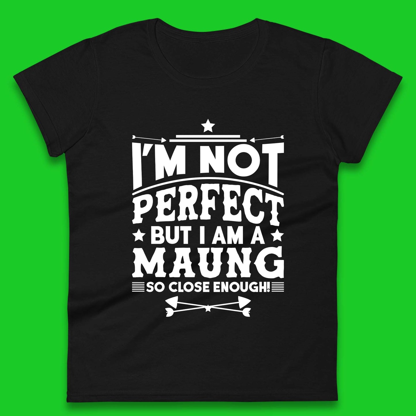 Maung Womens T-Shirt