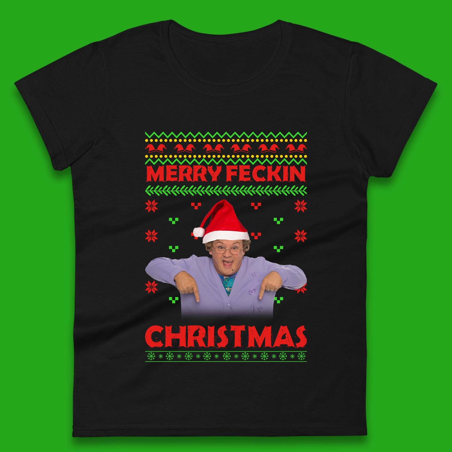 Merry Feckin Christmas Womens T-Shirt