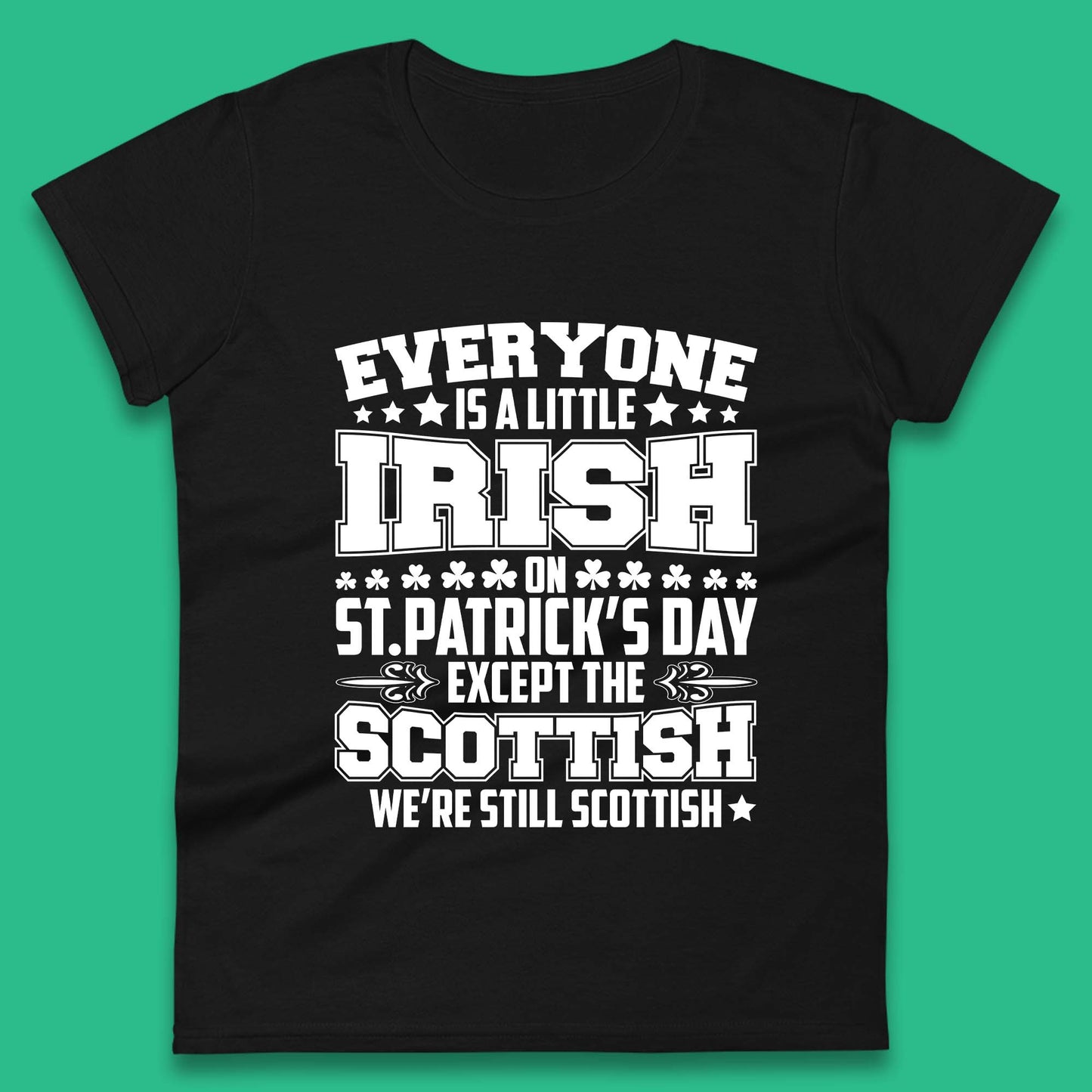 Scottish St Patrick's Day Womens T-Shirt